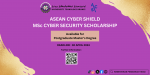 Asean Cyber Shield MSC Cyber Security Scholarship Bagi Tahun Akademik 2024/2025